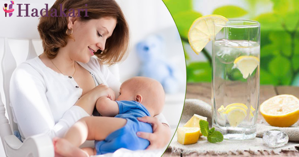 කිරි දෙන මව්වරුන්ට ලෙමන් මිශ්‍ර වතුර පානයෙන් ලැබෙන නොසිතූ සෞඛ්‍ය ප්‍රතිලාභ | Benefits of lemon for feeding mothers